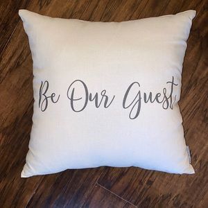 “Be Our Guest” pillow